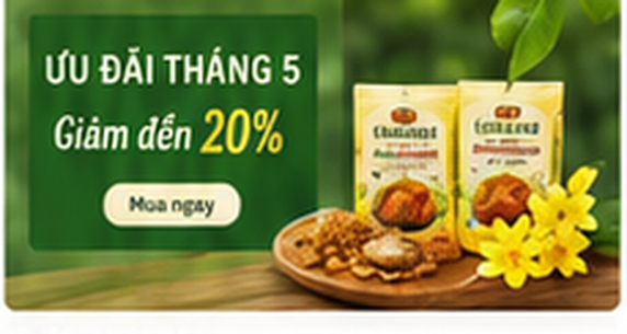Ưu đãi tháng 5 giảm đến 20%